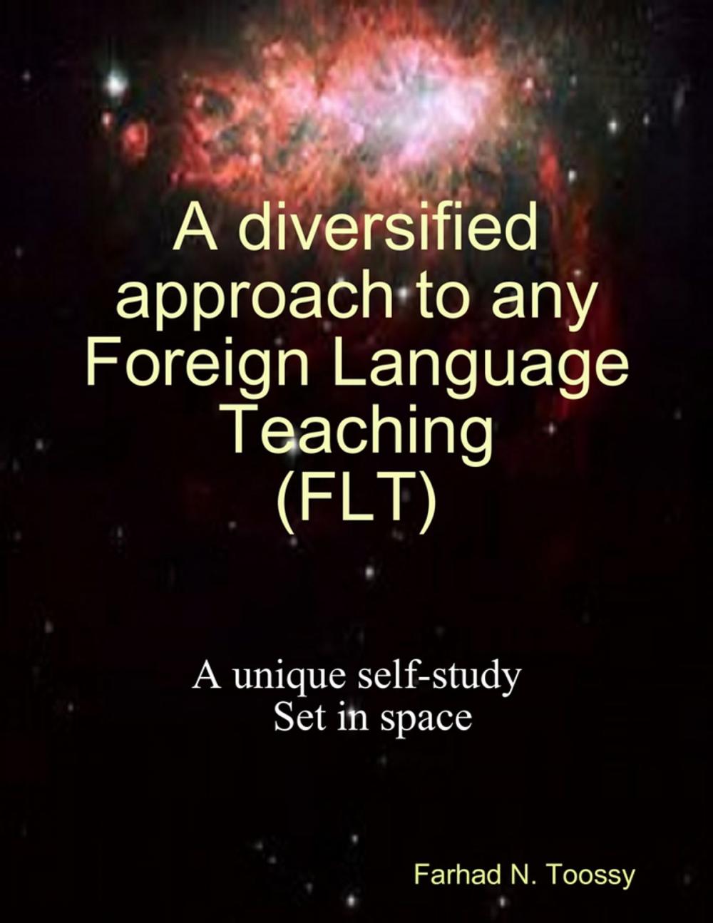 Big bigCover of A Diversified Approach to Any Foreign Language Teaching