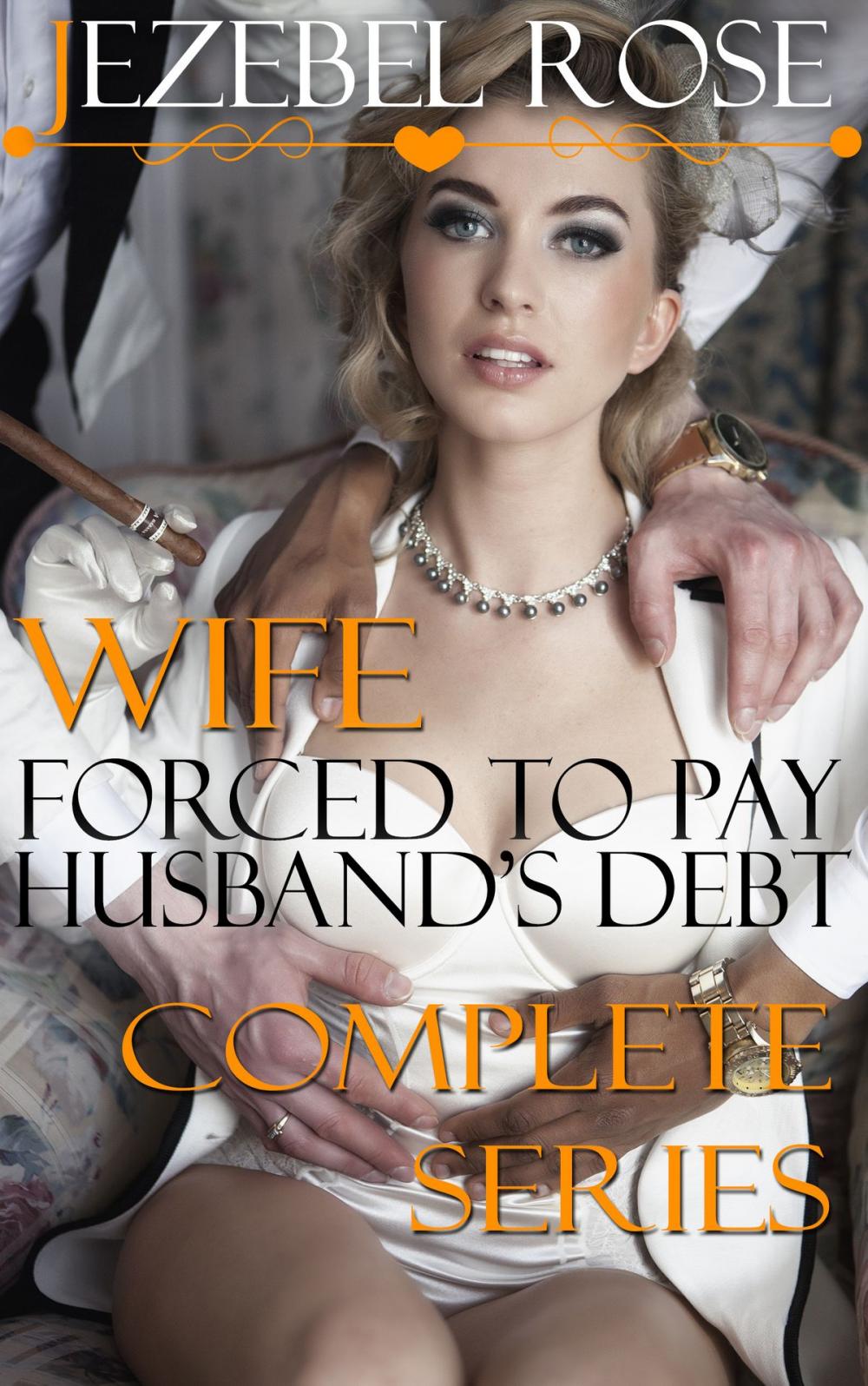 Big bigCover of Wife Forced to Pay Husband's Debt Complete Series