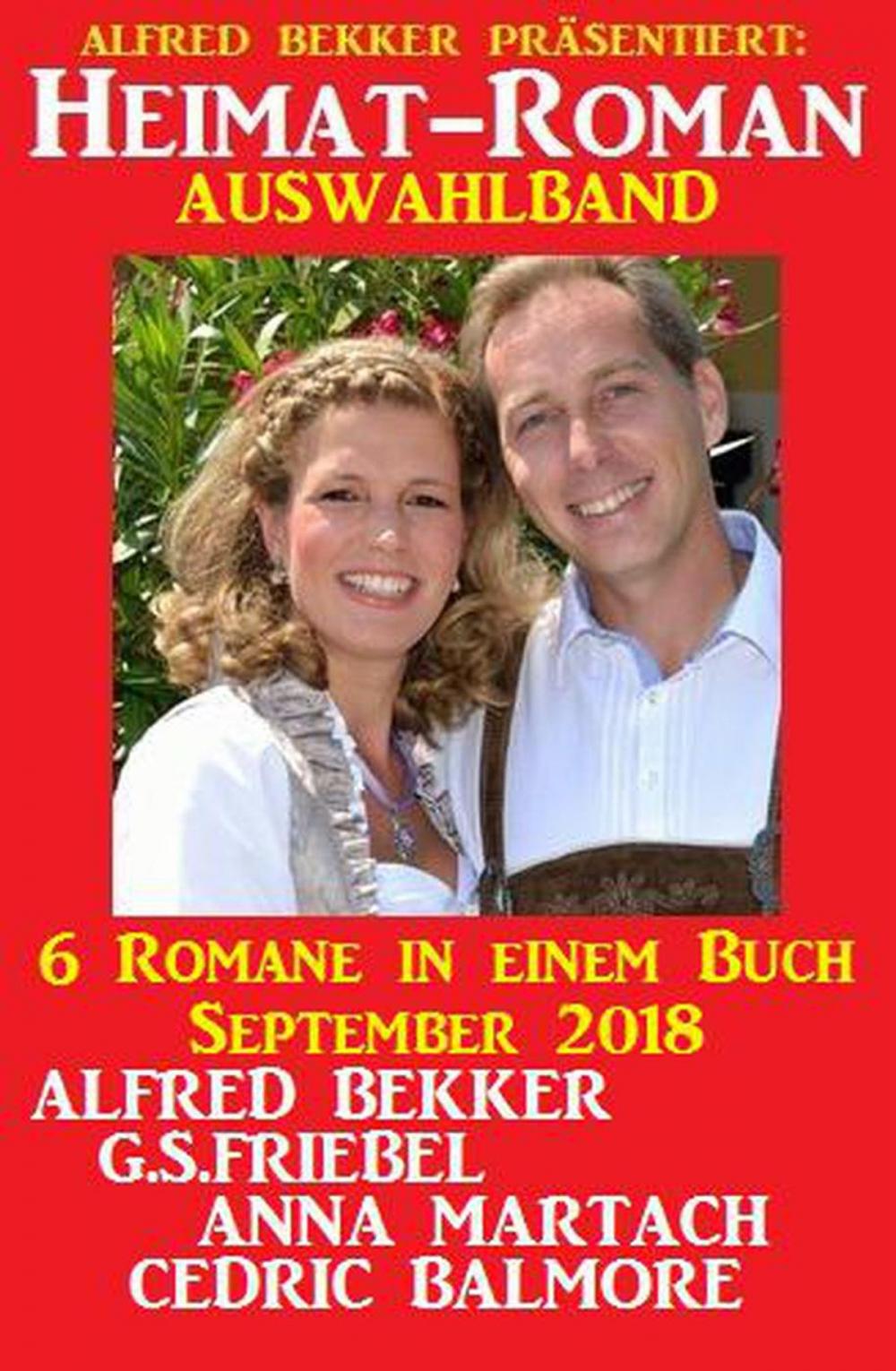 Big bigCover of Heimat-Roman Auswahlband 6 Romane in einem Buch September 2018