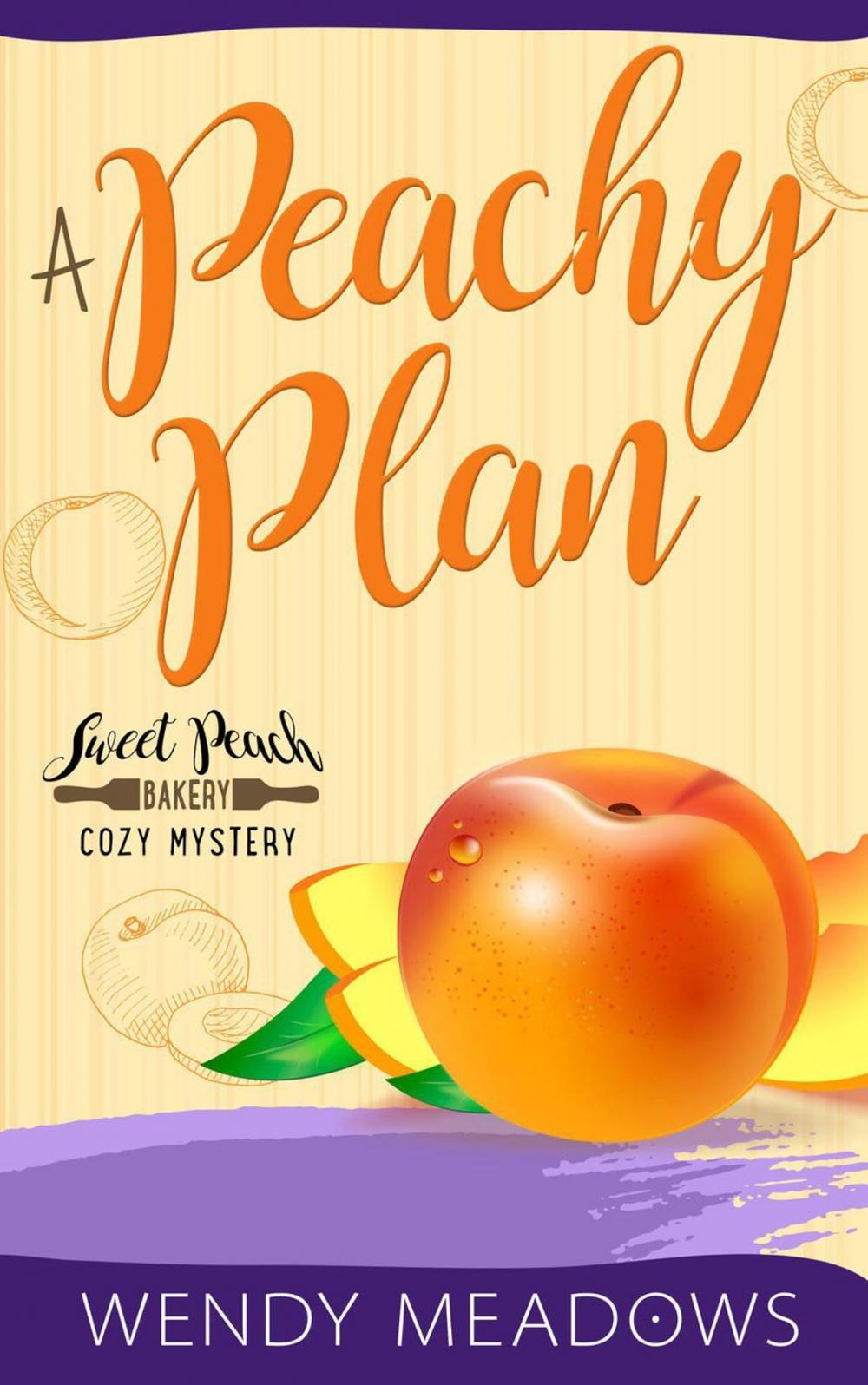 Big bigCover of A Peachy Plan