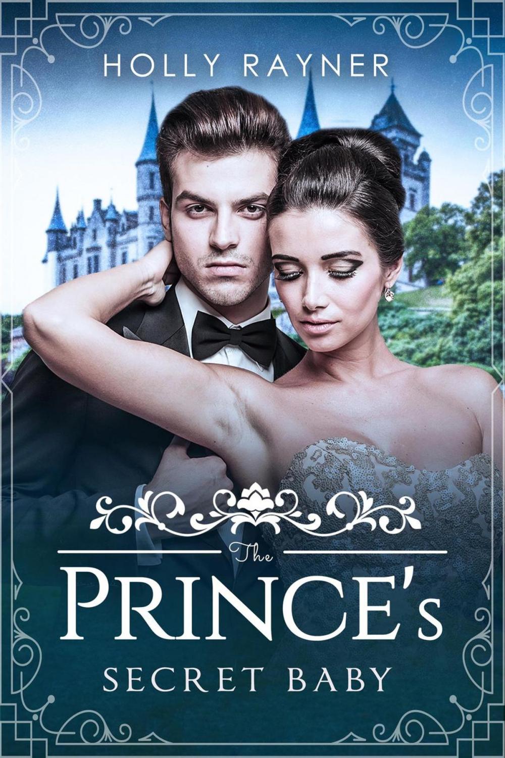 Big bigCover of The Prince's Secret Baby