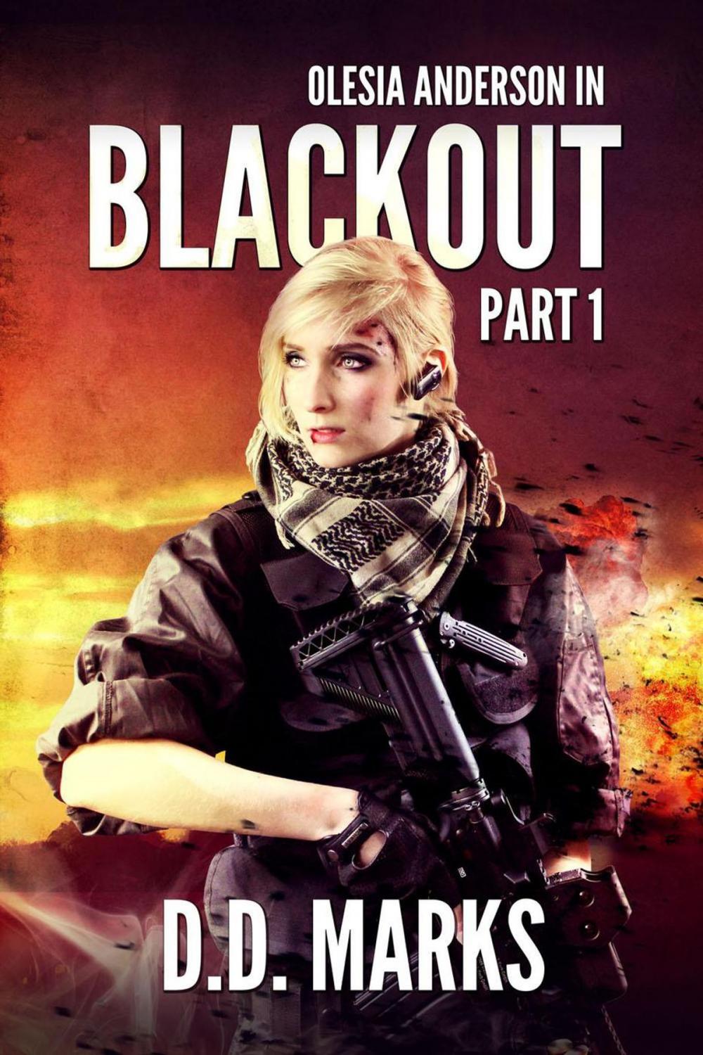 Big bigCover of Blackout Part 1: Olesia Anderson Thriller #7.1