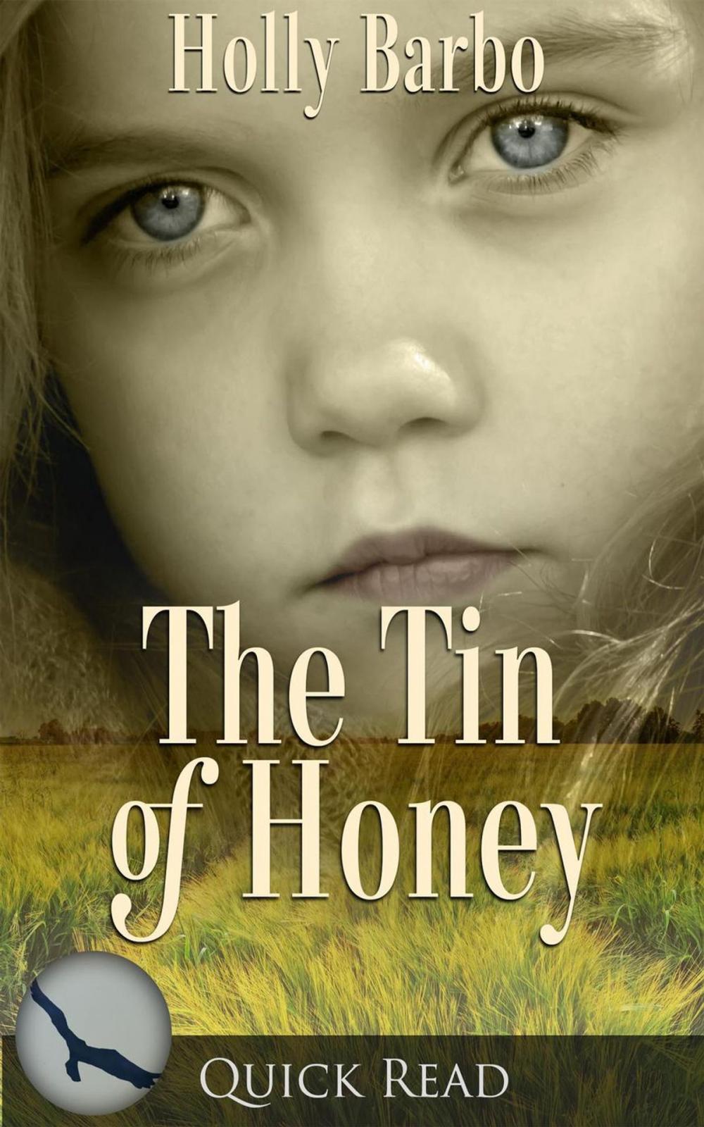 Big bigCover of The Tin of Honey