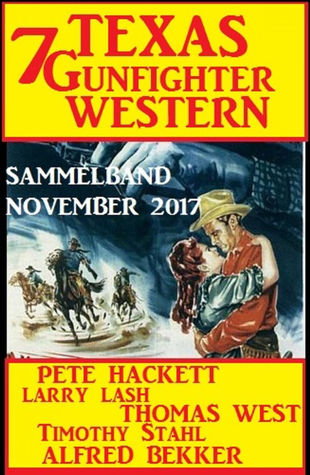 Big bigCover of Sammelband 7 Texas Gunfighter Western November 2017