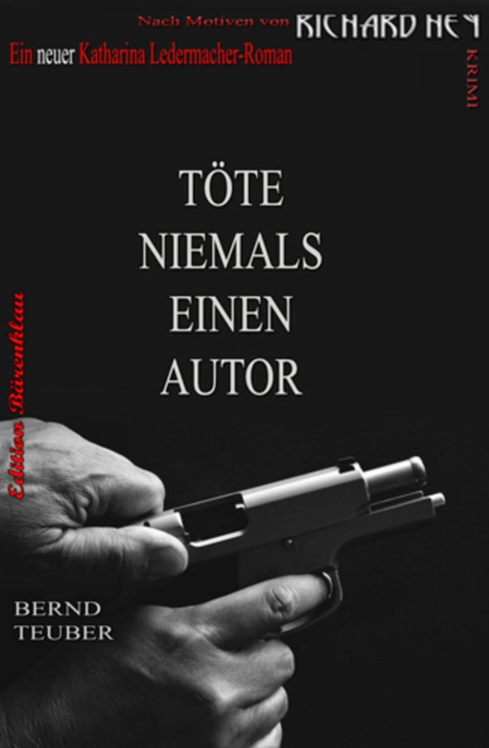 Big bigCover of Töte niemals einen Autor