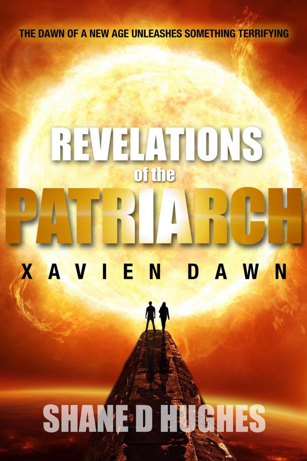 Big bigCover of Revelations of the Patriarch: Xavien Dawn