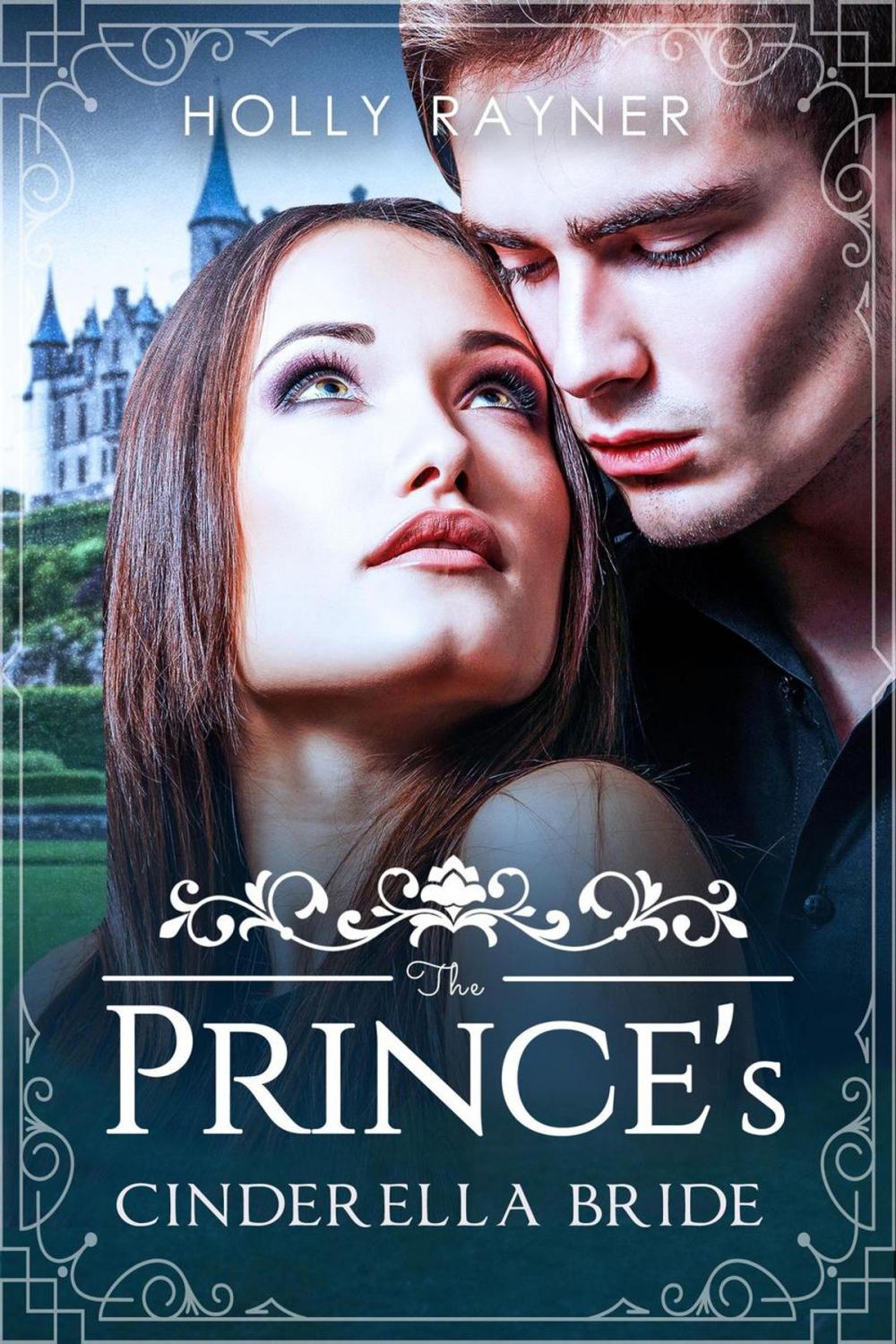 Big bigCover of The Prince's Cinderella Bride