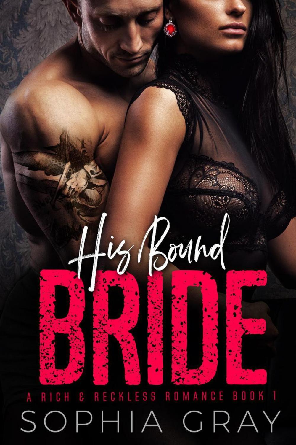 Big bigCover of His Bound Bride