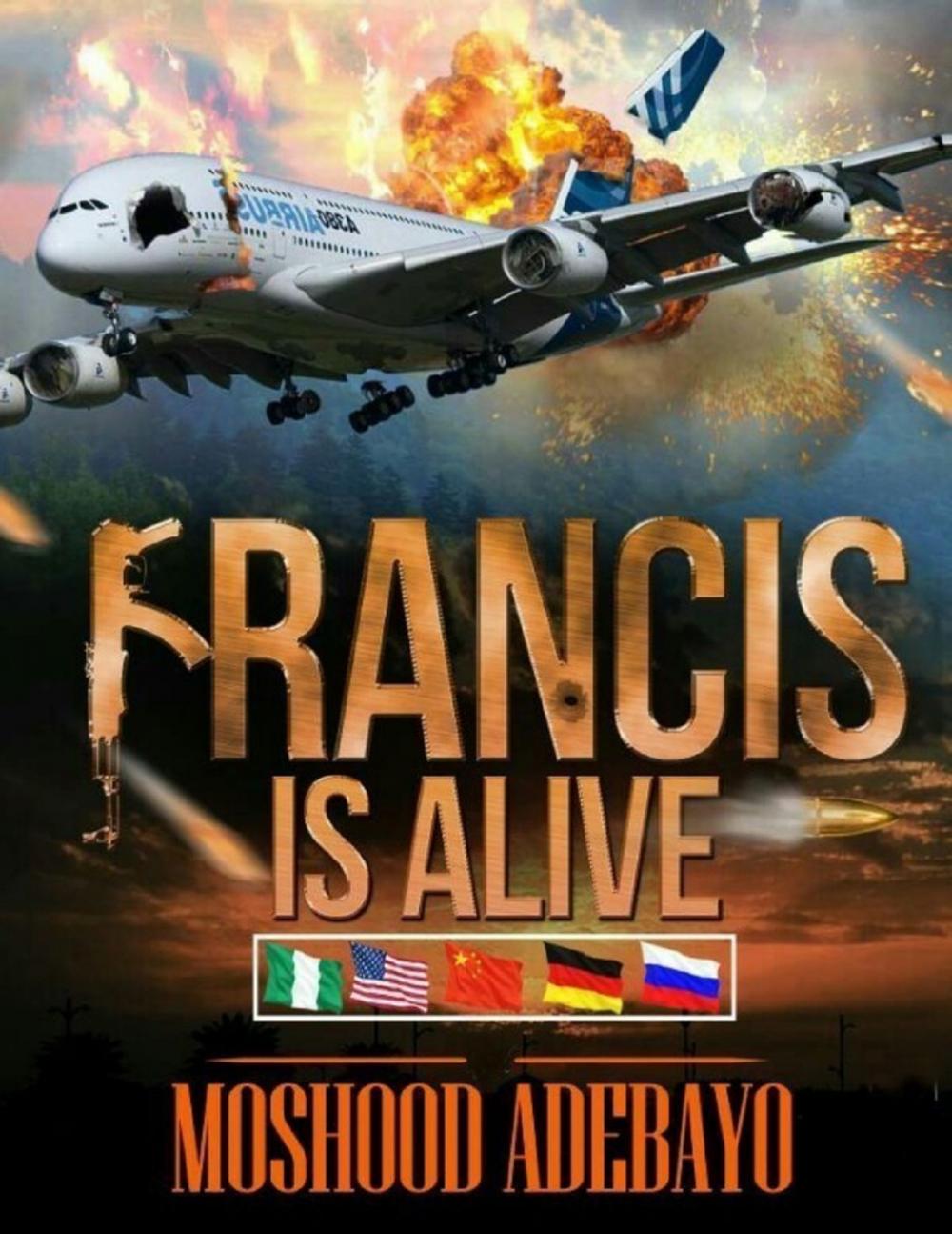 Big bigCover of Francis Is Alive