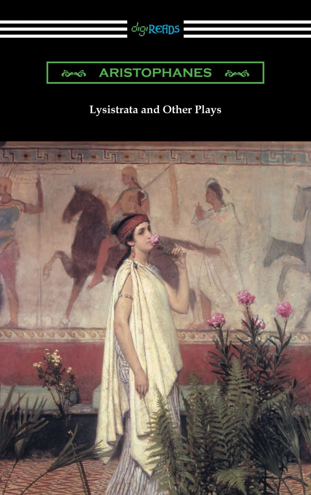 Big bigCover of Lysistrata and Other Plays (Translated with Annotations by The Athenian Society)