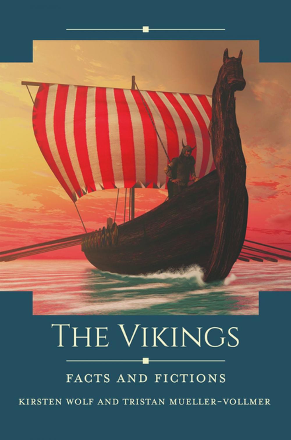 Big bigCover of The Vikings: Facts and Fictions