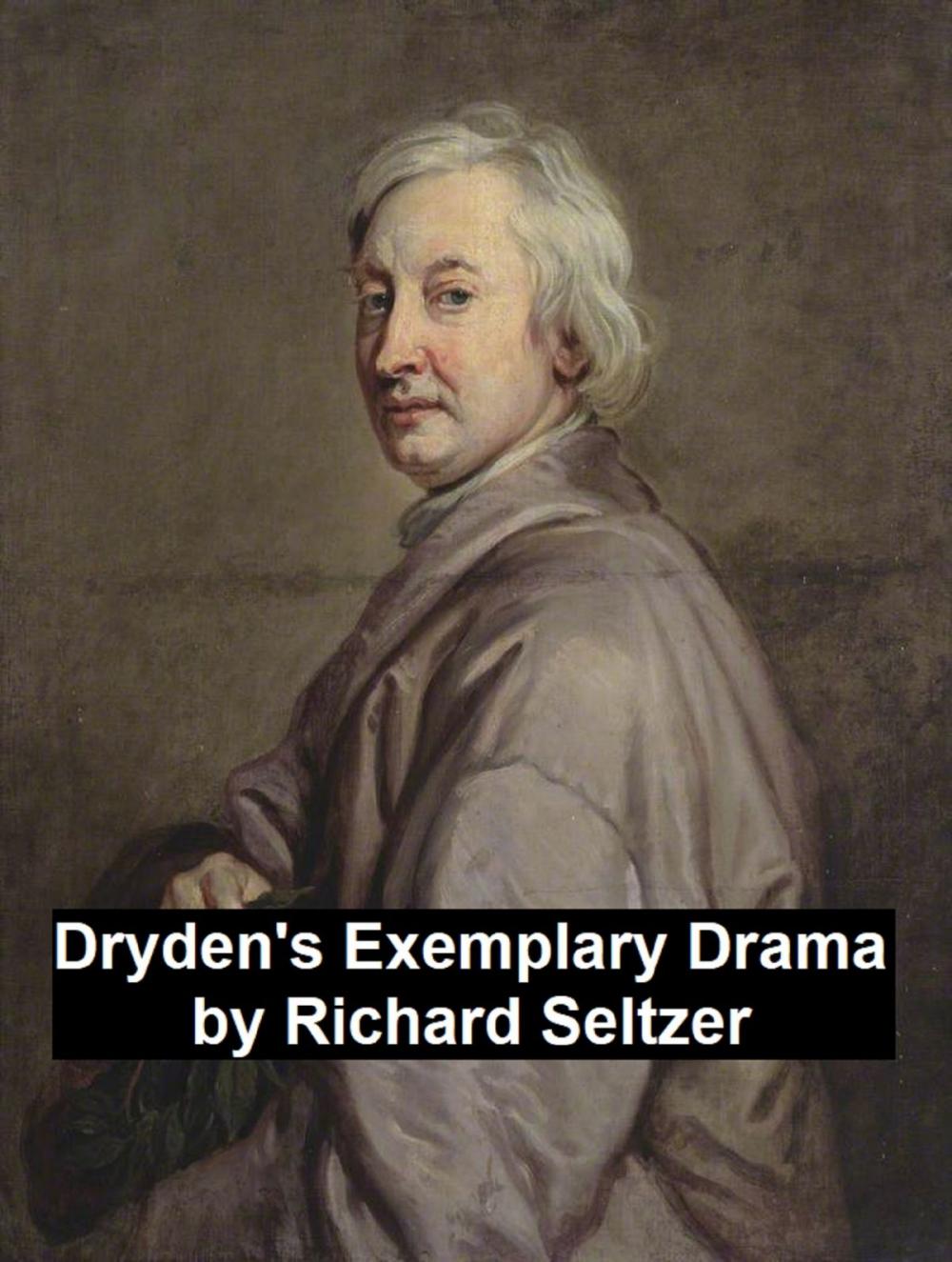 Big bigCover of Dryden's Exemplary Drama