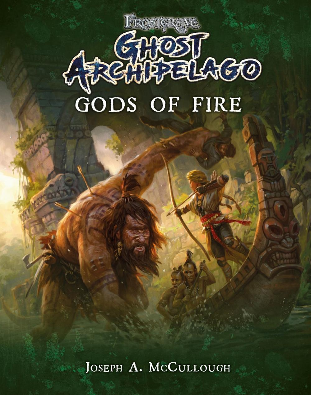 Big bigCover of Frostgrave: Ghost Archipelago: Gods of Fire