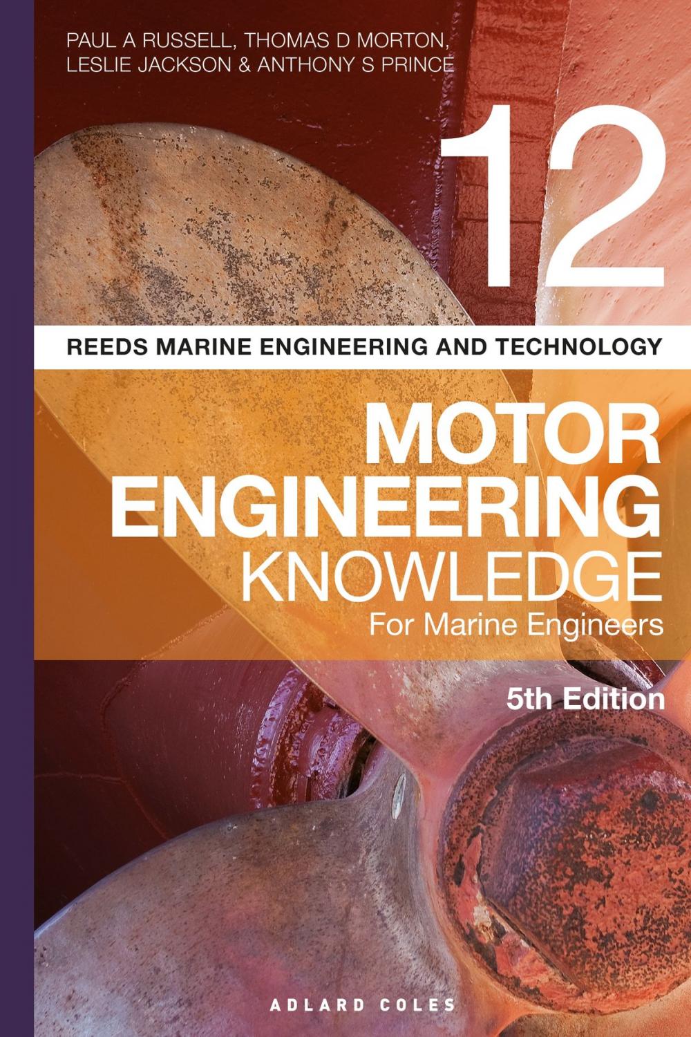 Big bigCover of Reeds Vol 12 Motor Engineering Knowledge for Marine Engineers