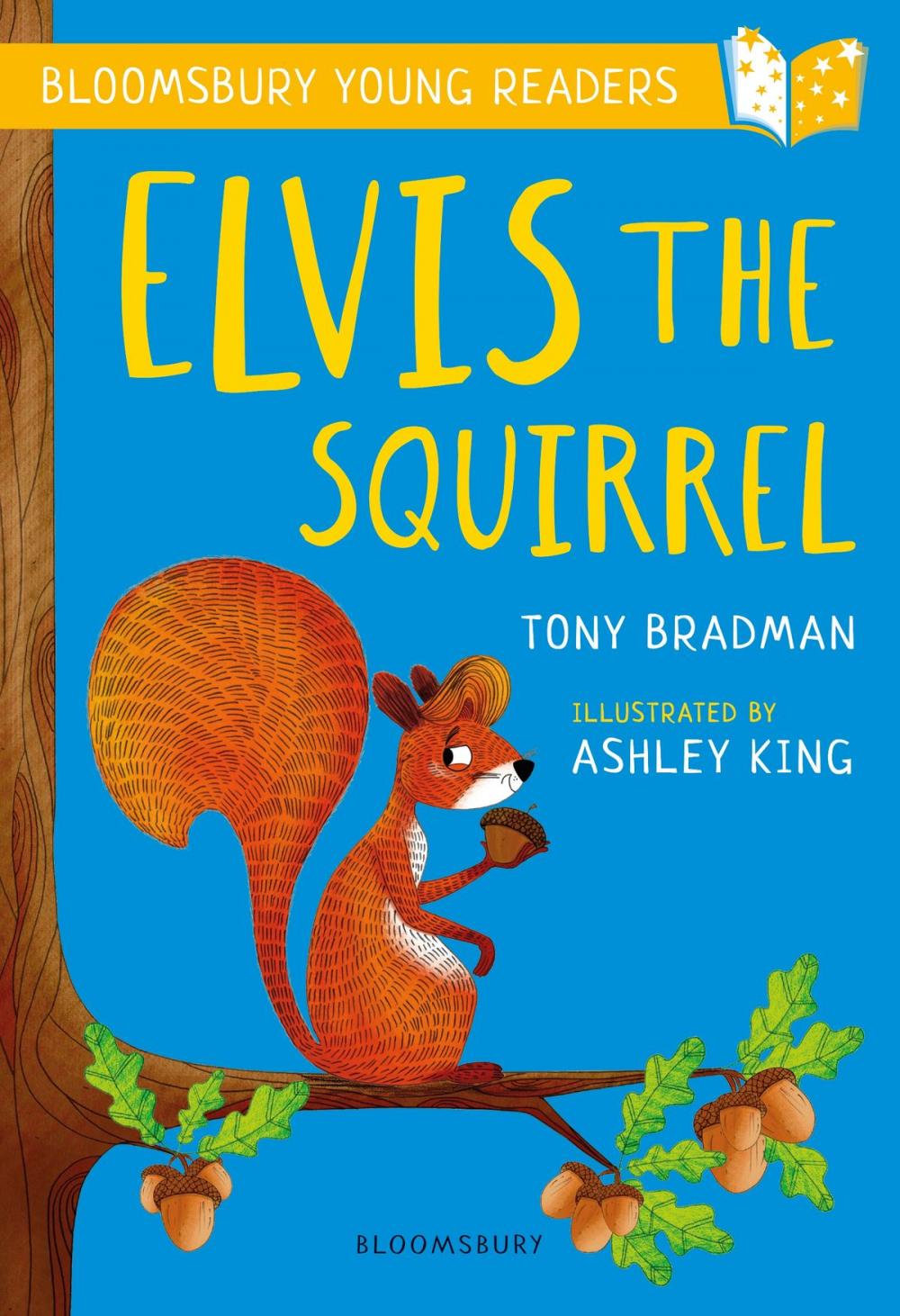 Big bigCover of Elvis the Squirrel: A Bloomsbury Young Reader