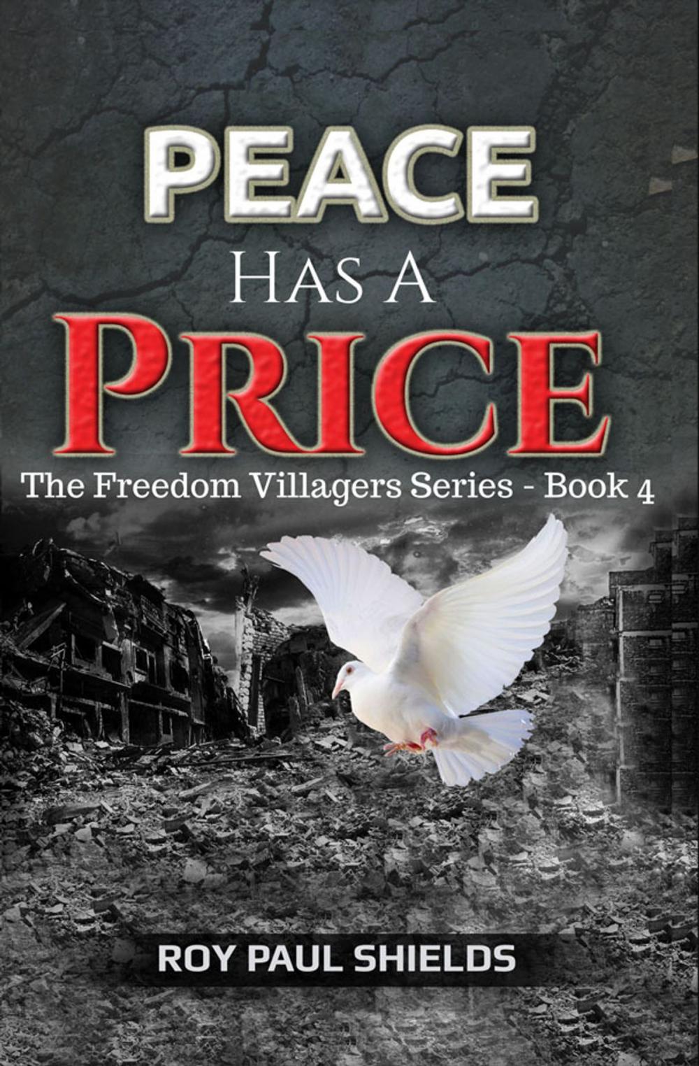 Big bigCover of Peace Has a Price