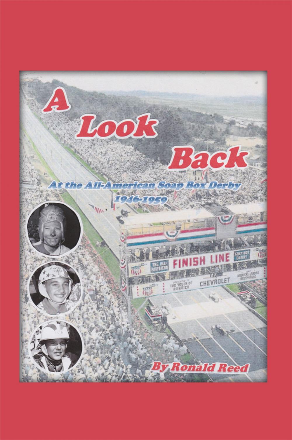 Big bigCover of A Look Back at the All-American Soap Box Derby 1946-1959