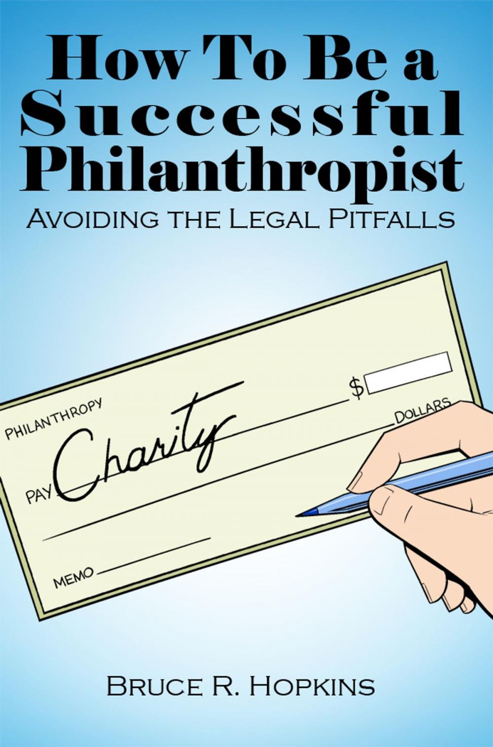 Big bigCover of How To Be a Successful Philanthropist