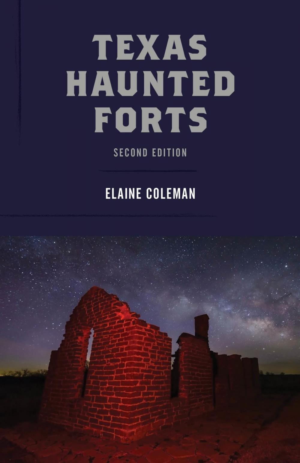 Big bigCover of Texas Haunted Forts