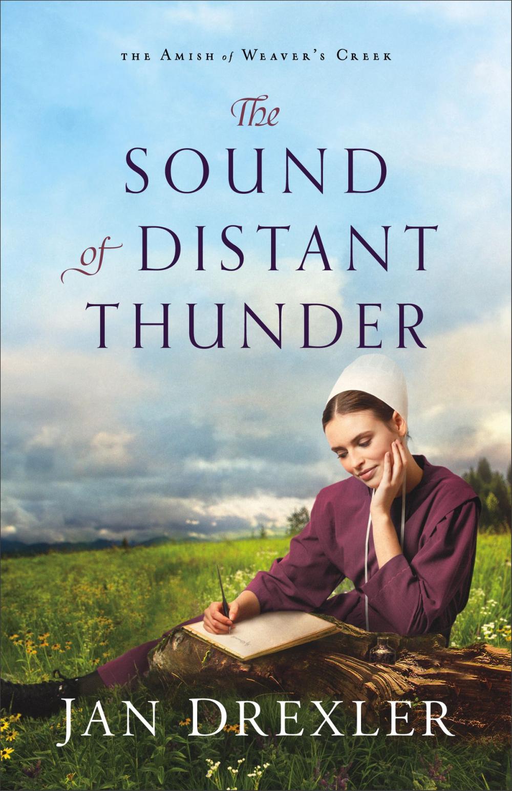 Big bigCover of The Sound of Distant Thunder (The Amish of Weaver's Creek Book #1)