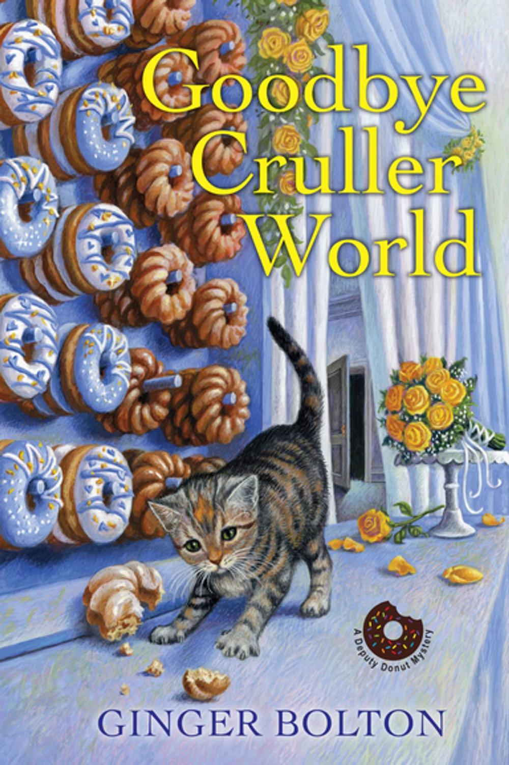 Big bigCover of Goodbye Cruller World