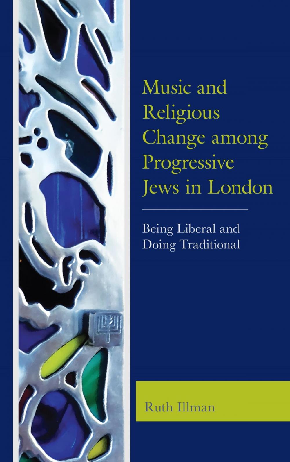 Big bigCover of Music and Religious Change among Progressive Jews in London