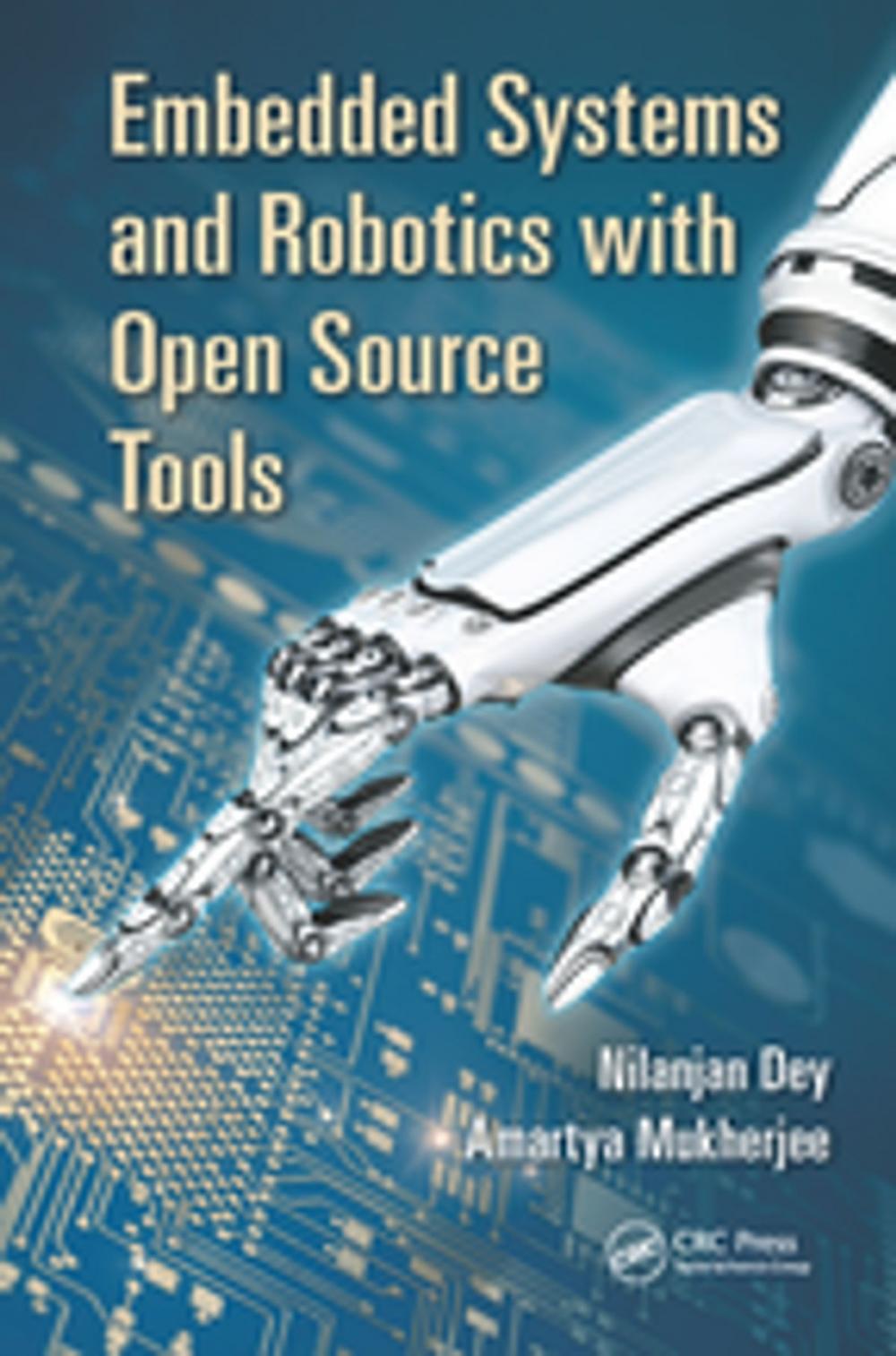 Big bigCover of Embedded Systems and Robotics with Open Source Tools