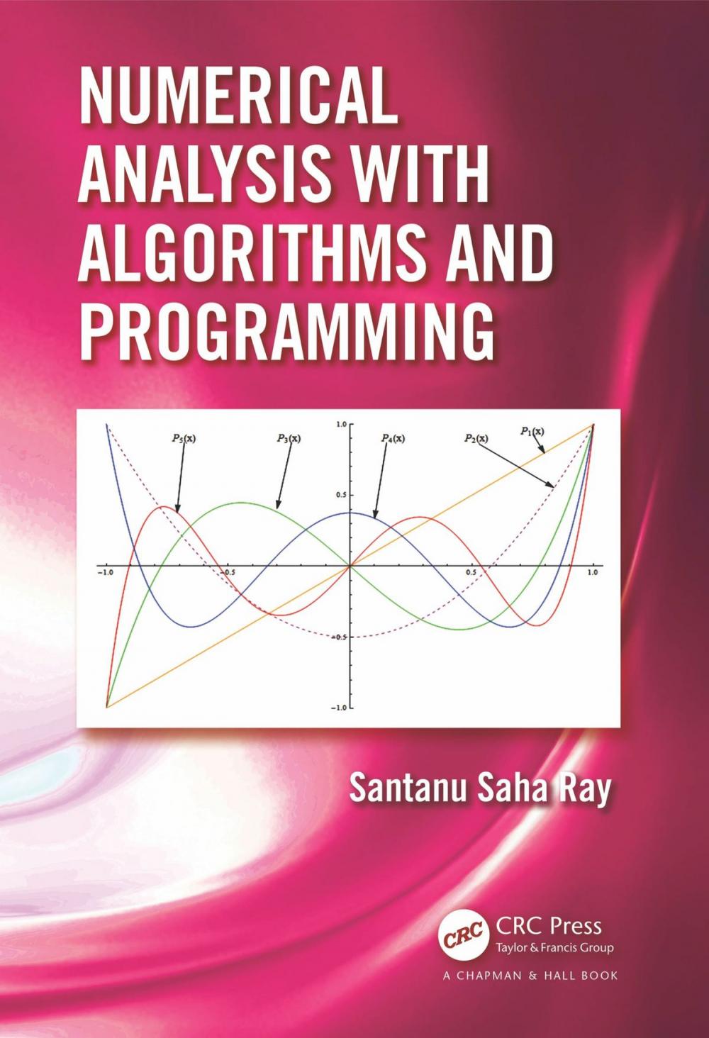 Big bigCover of Numerical Analysis with Algorithms and Programming