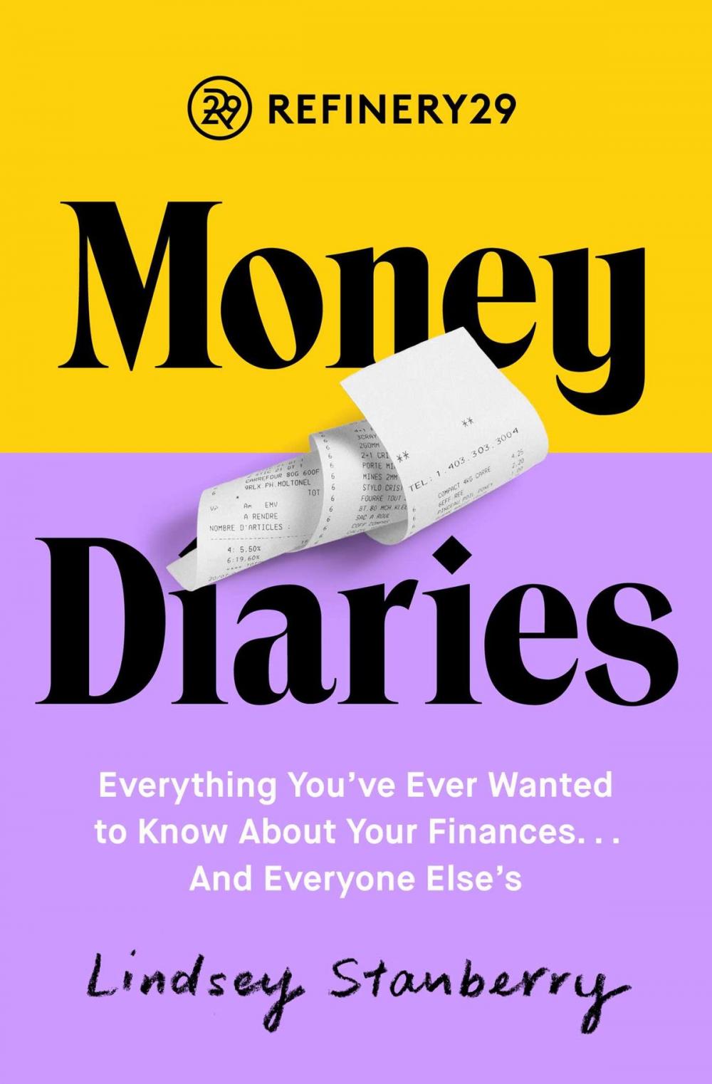 Big bigCover of Refinery29 Money Diaries