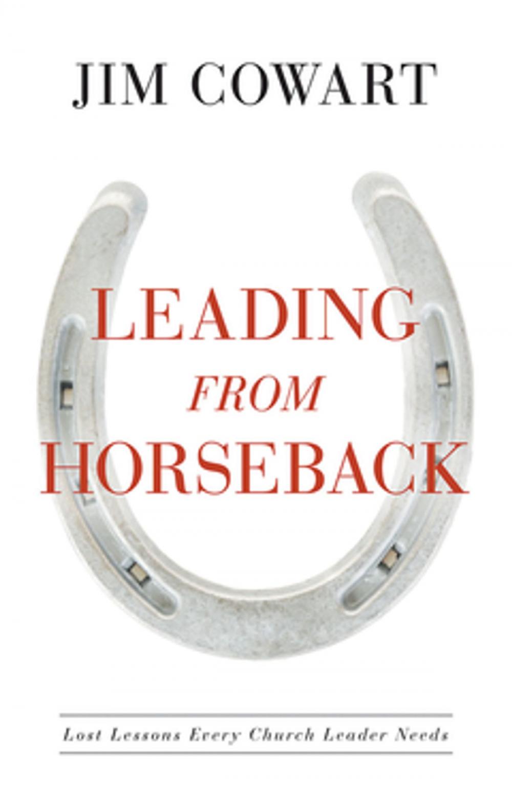 Big bigCover of Leading From Horseback