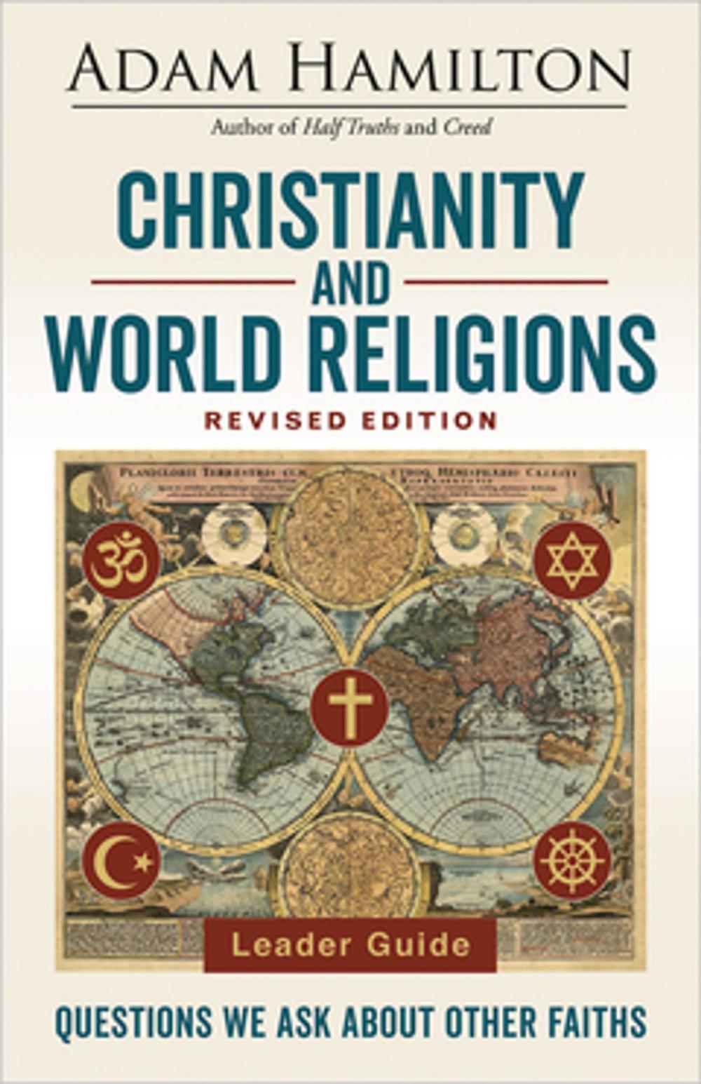 Big bigCover of Christianity and World Religions Leader Guide Revised Edition