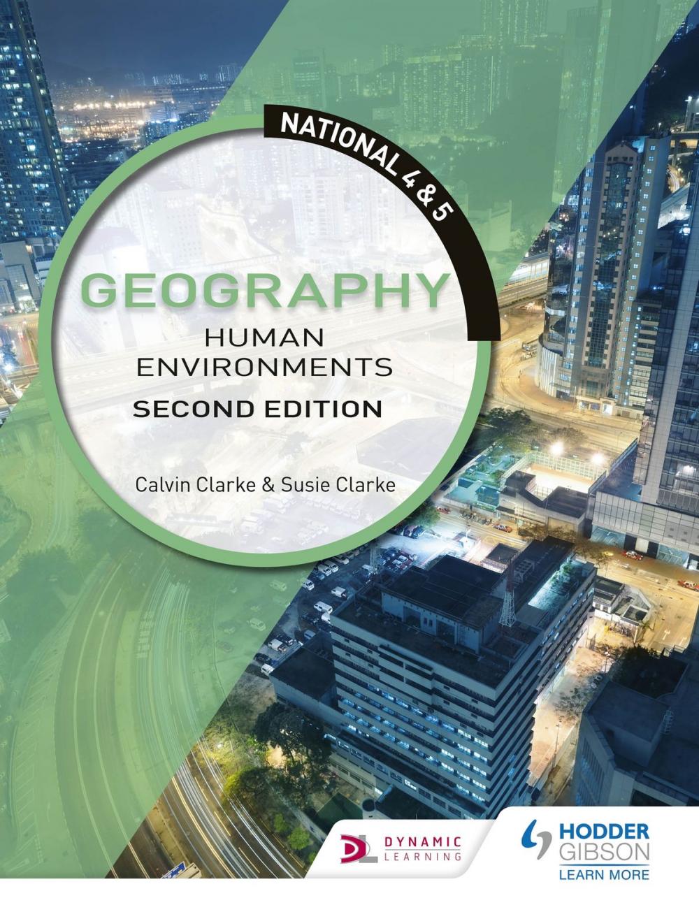 Big bigCover of National 4 & 5 Geography: Human Environments: Second Edition