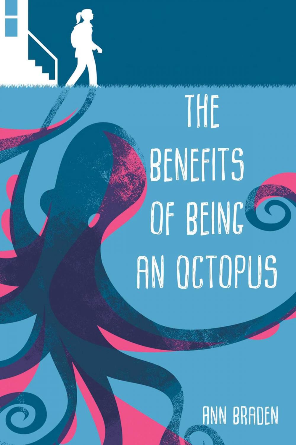 Big bigCover of The Benefits of Being an Octopus