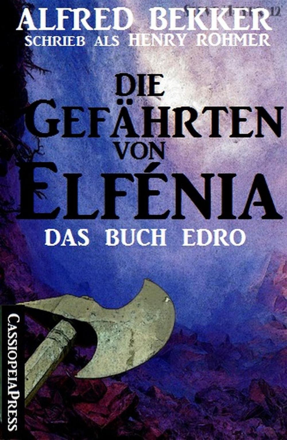 Big bigCover of Das Buch Edro: Die Gefährten von Elfénia (Fantasy-Roman)