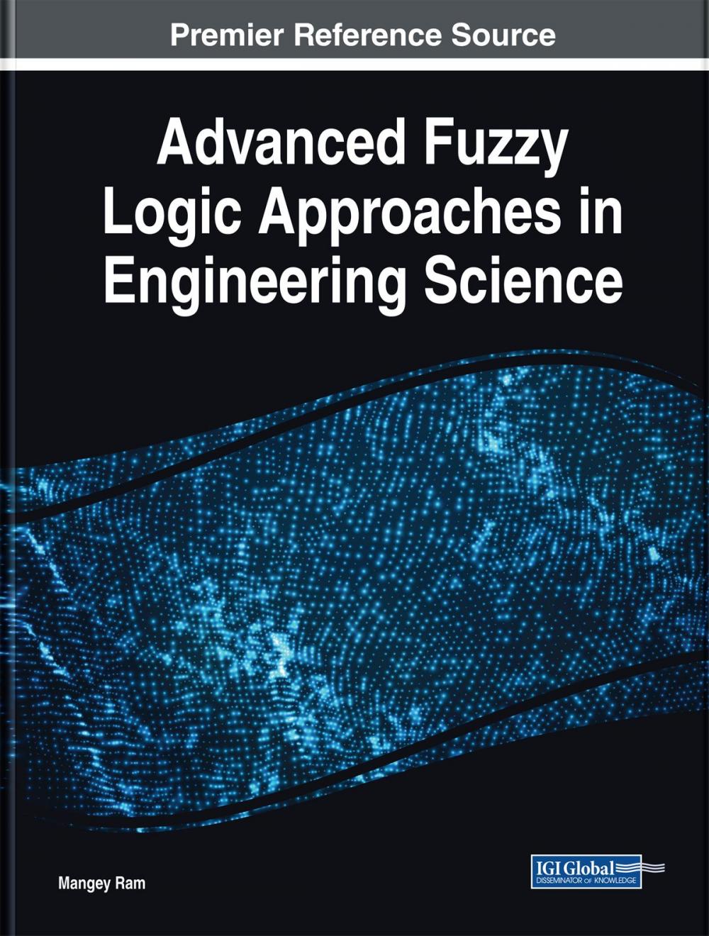 Big bigCover of Advanced Fuzzy Logic Approaches in Engineering Science