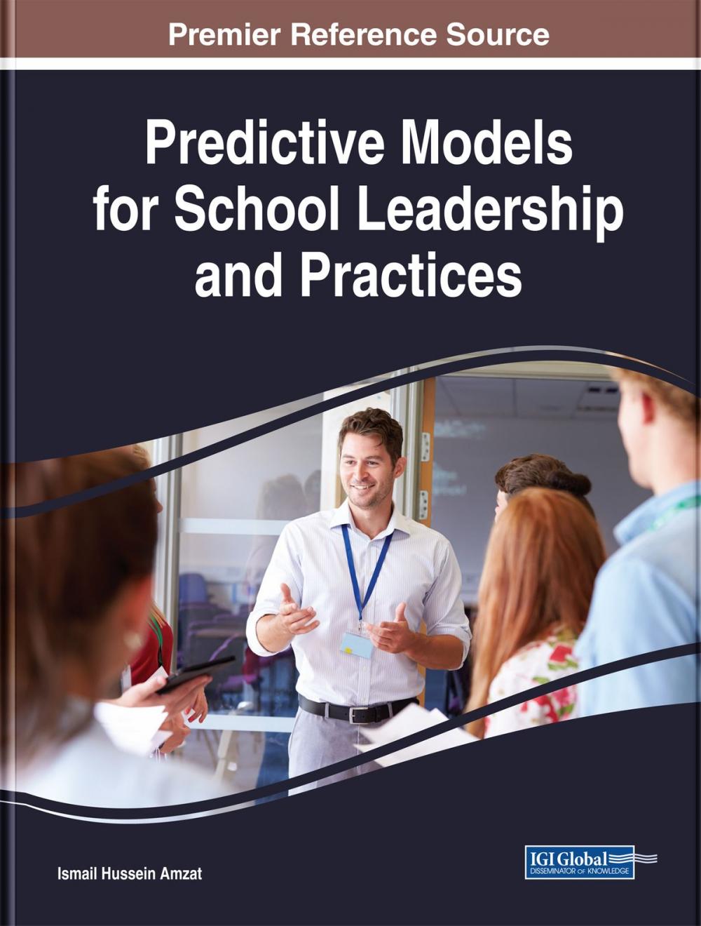 Big bigCover of Predictive Models for School Leadership and Practices