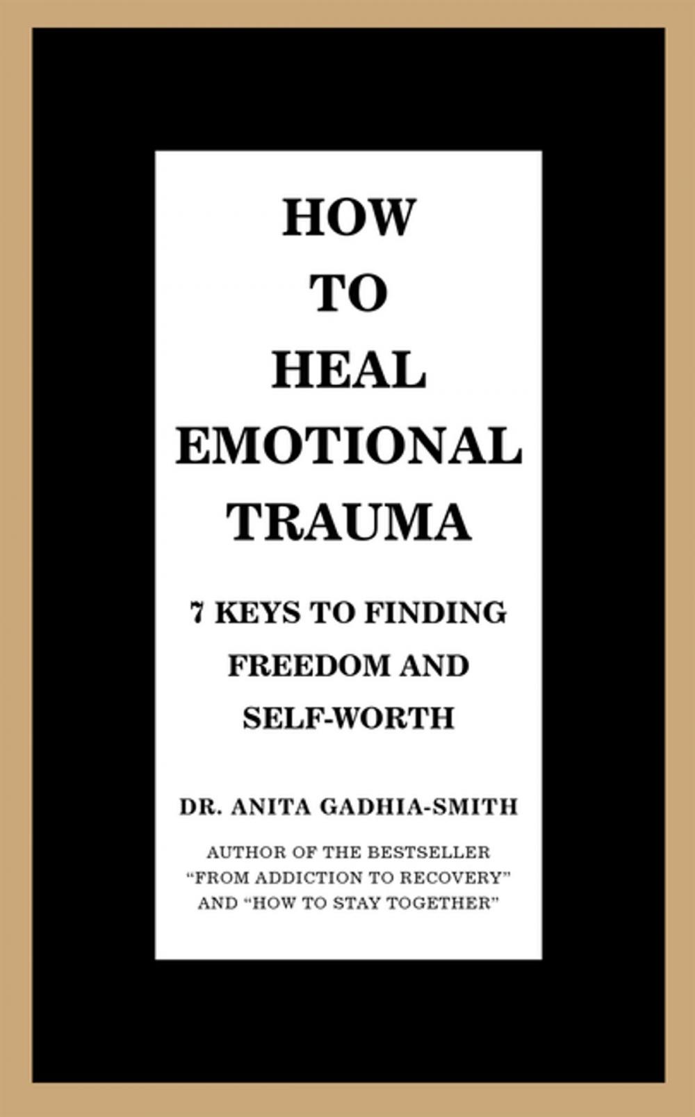 Big bigCover of How to Heal Emotional Trauma