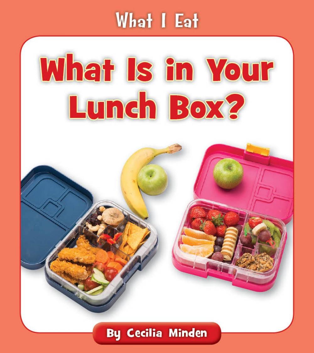 Big bigCover of What Is in Your Lunch Box?