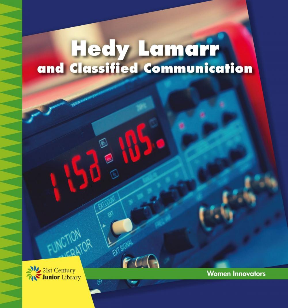 Big bigCover of Hedy Lamarr and Classified Communication