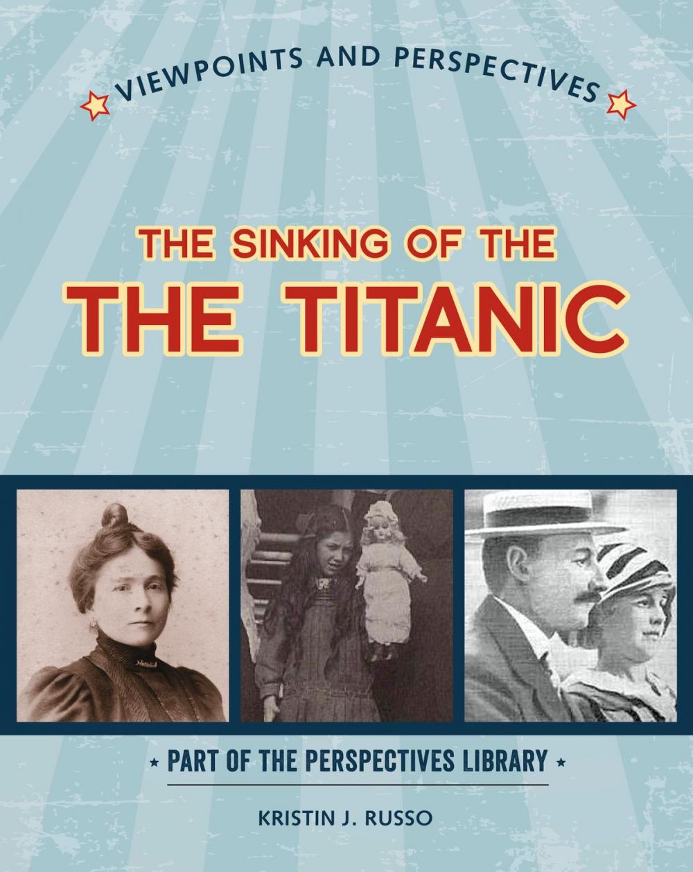 Big bigCover of Viewpoints on the Sinking of the Titanic