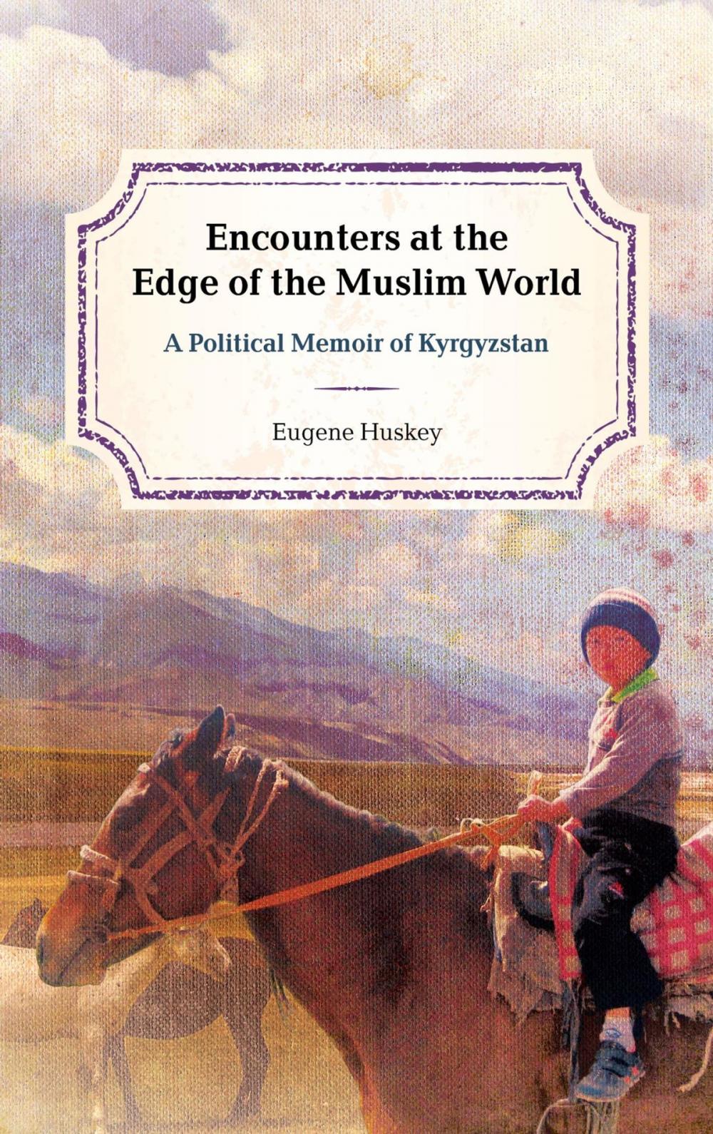 Big bigCover of Encounters at the Edge of the Muslim World