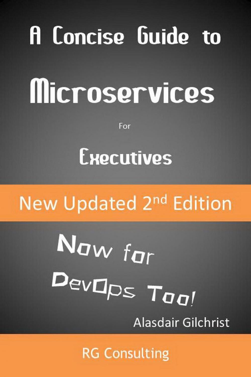 Big bigCover of A Concise Guide to Microservices for Executive (Now for DevOps too!)