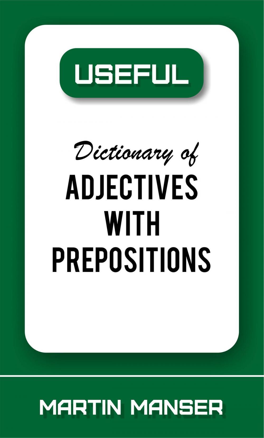 Big bigCover of Useful Dictionary of Adjectives With Prepositions