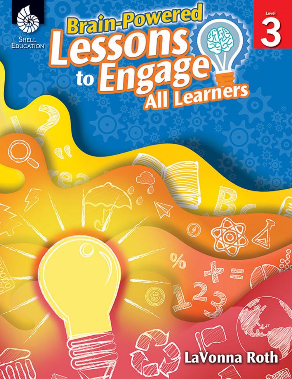 Big bigCover of Brain-Powered Lessons to Engage All Learners Level 3