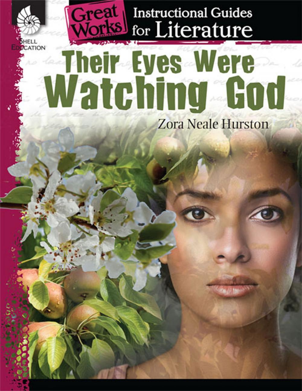 Big bigCover of Their Eyes Were Watching God: Instructional Guide for Literature