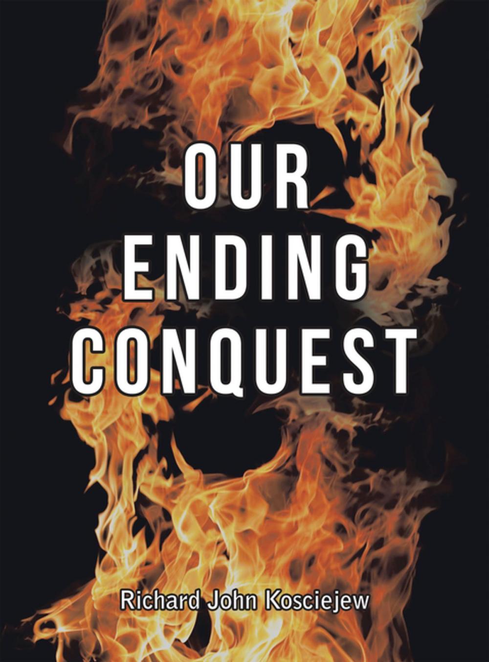 Big bigCover of Our Ending Conquest