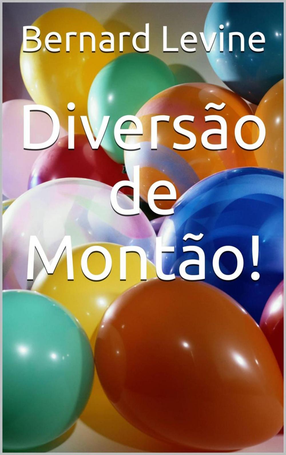 Big bigCover of Diversão de Montão!