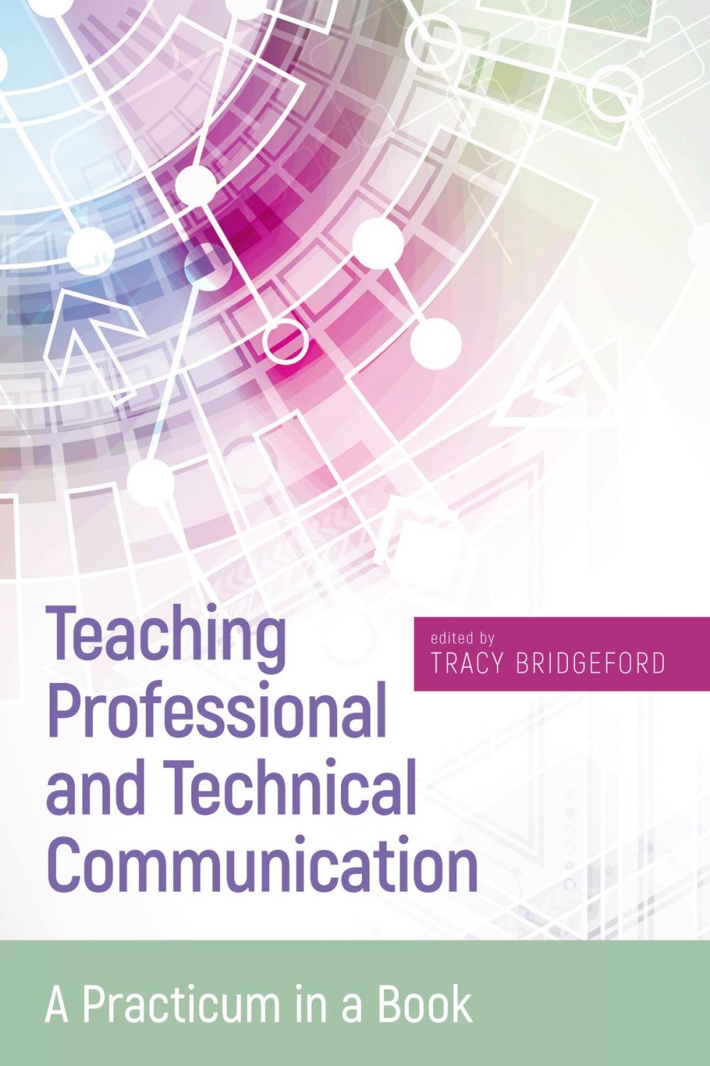 Big bigCover of Teaching Professional and Technical Communication