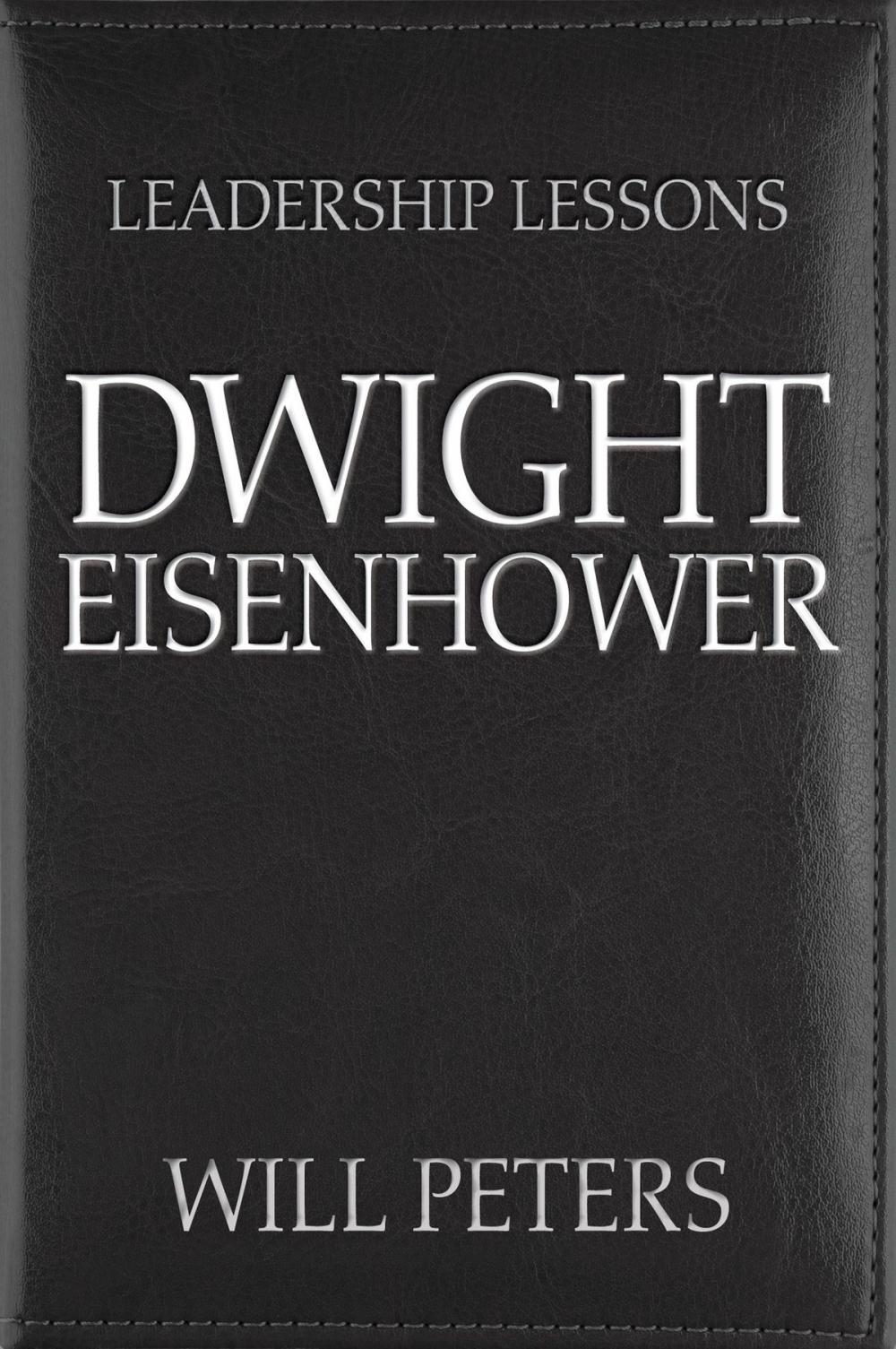 Big bigCover of Leadership Lessons: Dwight Eisenhower