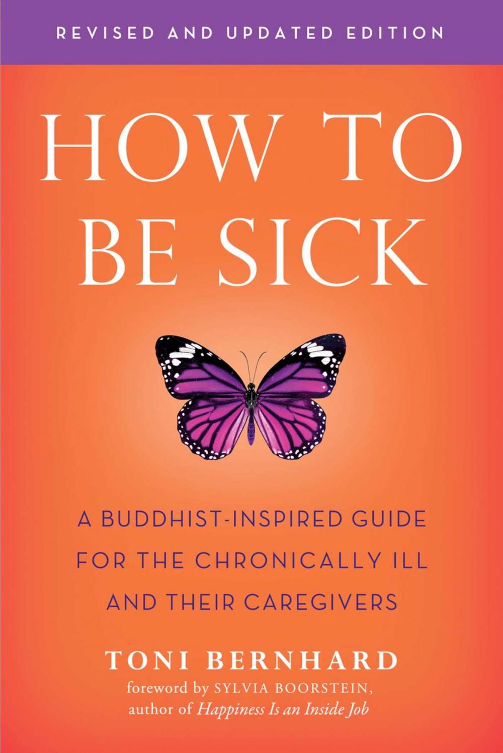 Big bigCover of How to Be Sick (Second Edition)